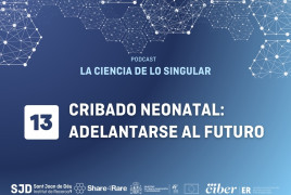 Carátula capítulo 13 la ciencia de lo singular podcast enfermedades raras