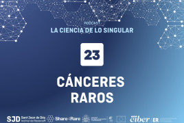 baner capítulo 23 podcast la ciencia de lo singular cánceres raros
